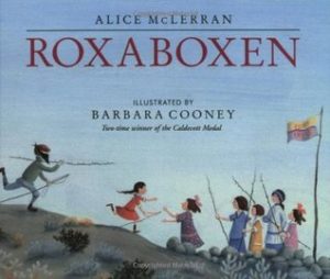 Roxaboxen by Alice McLeerran