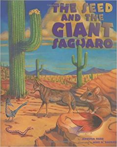 The Seed and the Giant Saguaro Children's Book